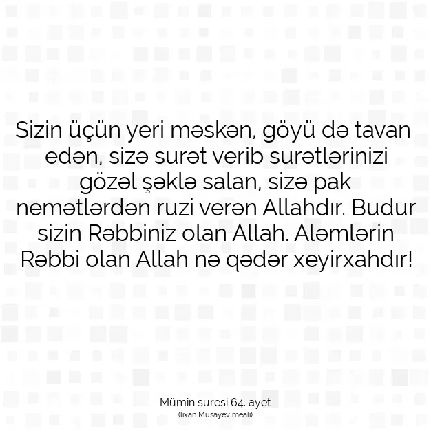 Ayetbul | Kuran Mealleri | Quran | Mümin suresi 64. ayet