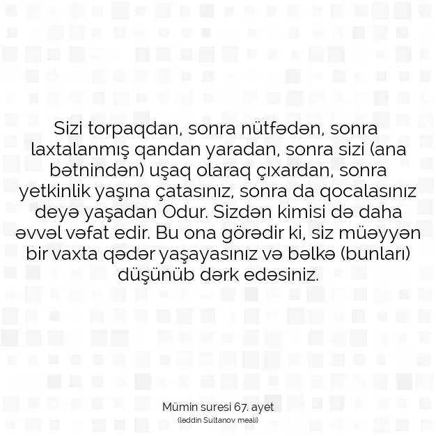 Ayetbul | Kuran Mealleri | Quran | Mümin suresi 67. ayet