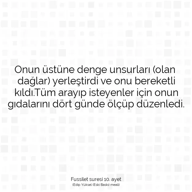 Ayetbul | Kuran Mealleri | Quran | Fussilet suresi 10. ayet