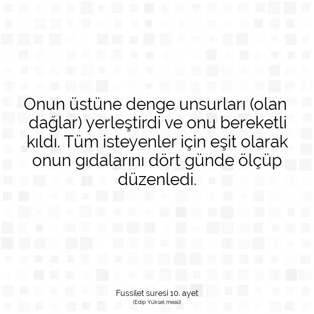 Ayetbul | Kuran Mealleri | Quran | Fussilet suresi 10. ayet