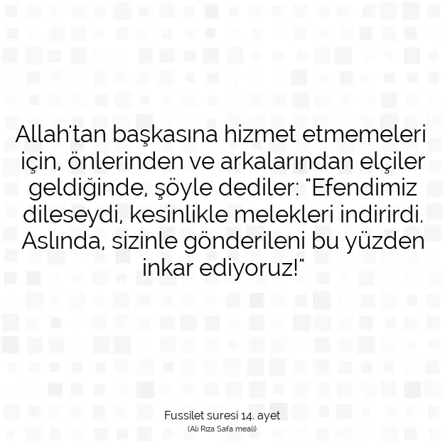 Ayetbul | Kuran Mealleri | Quran | Fussilet suresi 14. ayet