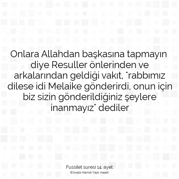 Ayetbul | Kuran Mealleri | Quran | Fussilet suresi 14. ayet