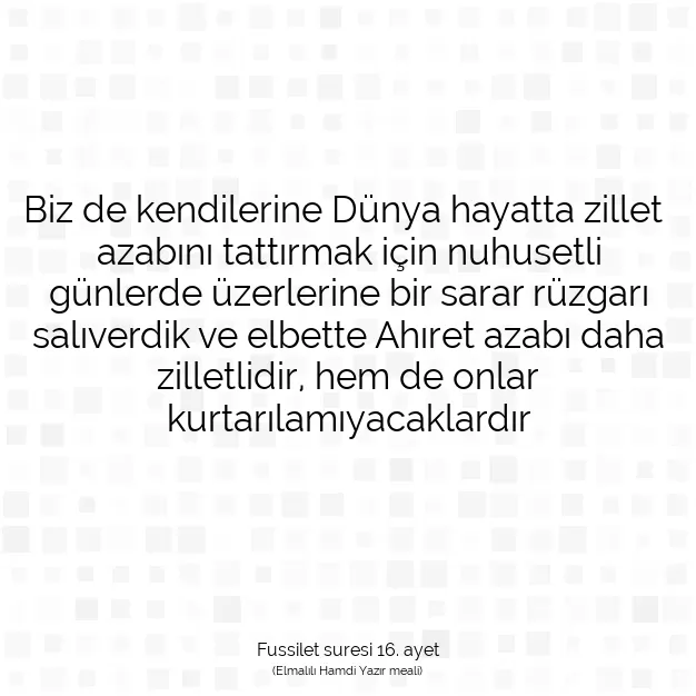 Ayetbul | Kuran Mealleri | Quran | Fussilet suresi 16. ayet