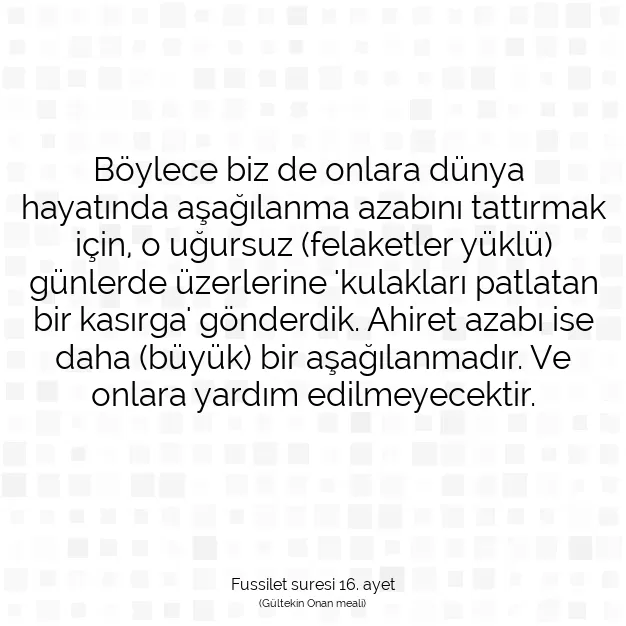 Ayetbul | Kuran Mealleri | Quran | Fussilet suresi 16. ayet