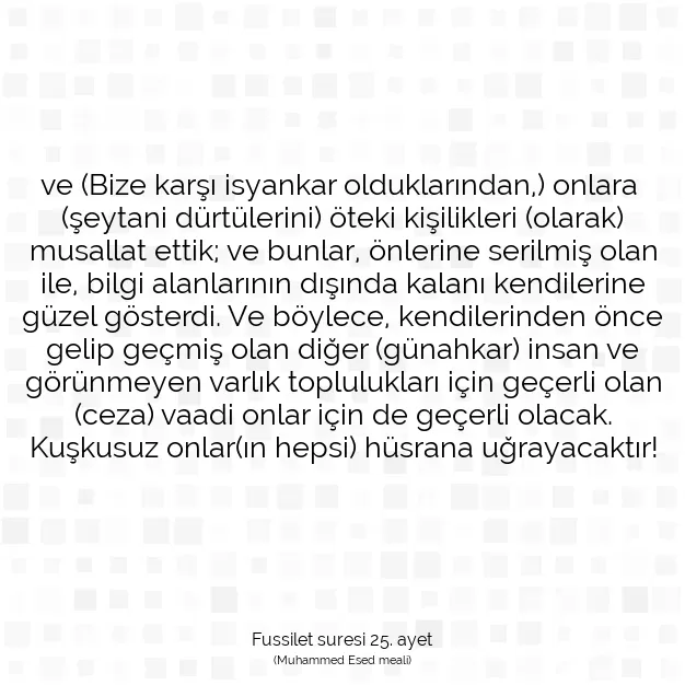 Ayetbul | Kuran Mealleri | Quran | Fussilet suresi 25. ayet