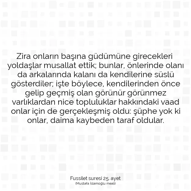 Ayetbul | Kuran Mealleri | Quran | Fussilet suresi 25. ayet