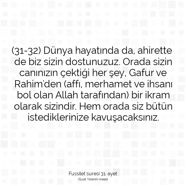 Ayetbul | Kuran Mealleri | Quran | Fussilet suresi 31. ayet