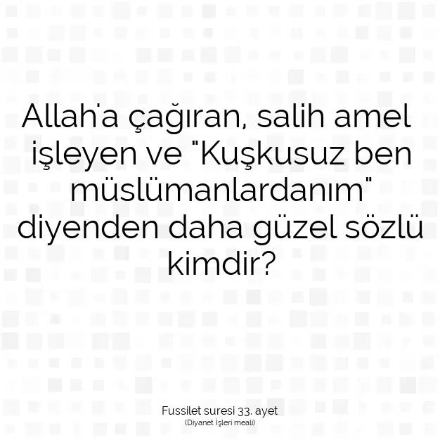 Ayetbul | Kuran Mealleri | Quran | Fussilet suresi 33. ayet