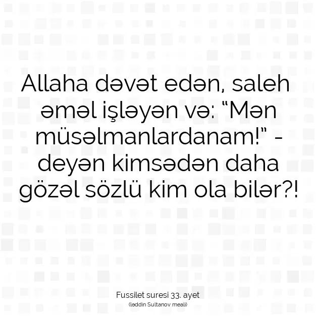 Ayetbul | Kuran Mealleri | Quran | Fussilet suresi 33. ayet