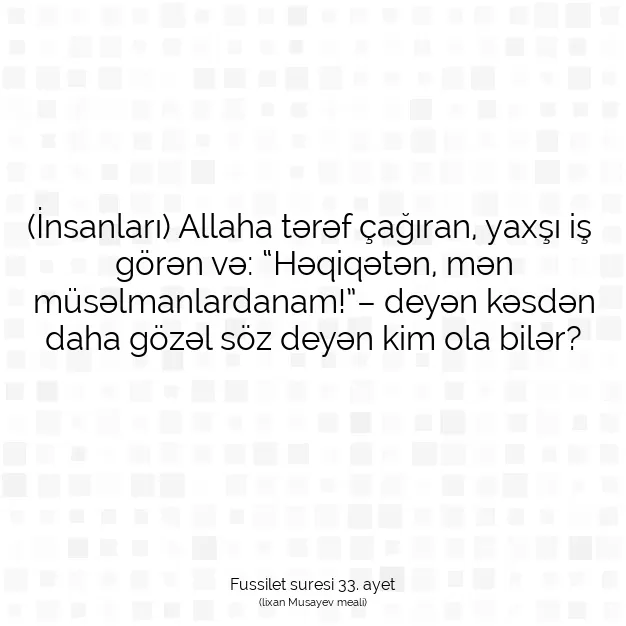 Ayetbul | Kuran Mealleri | Quran | Fussilet suresi 33. ayet