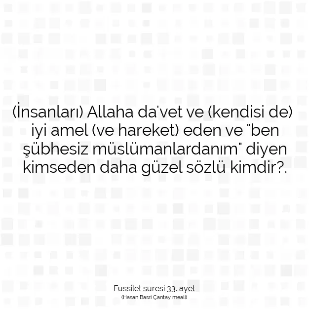 Ayetbul | Kuran Mealleri | Quran | Fussilet suresi 33. ayet