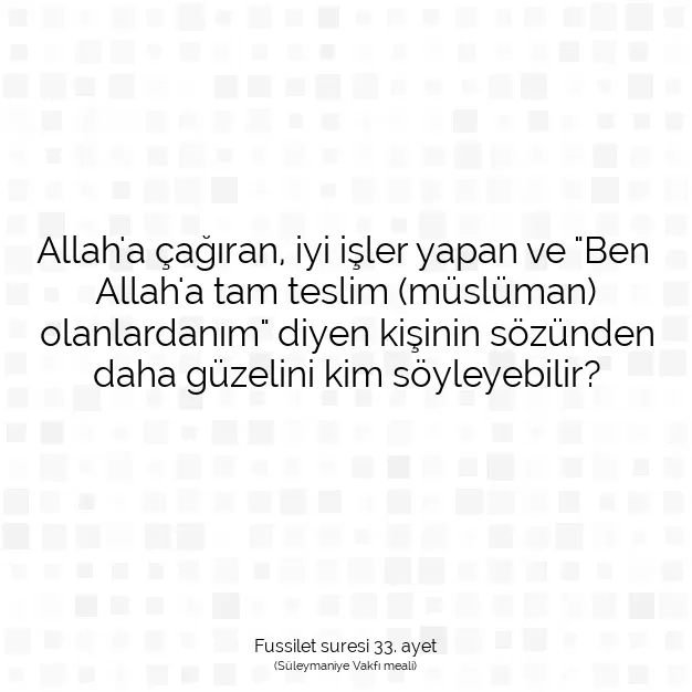 Ayetbul | Kuran Mealleri | Quran | Fussilet suresi 33. ayet