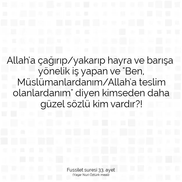 Ayetbul | Kuran Mealleri | Quran | Fussilet suresi 33. ayet