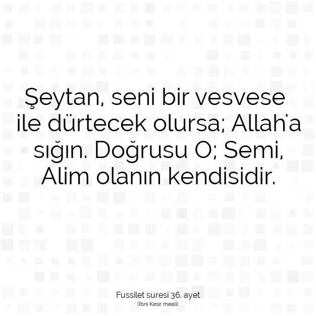 Ayetbul | Kuran Mealleri | Quran | Fussilet suresi 36. ayet