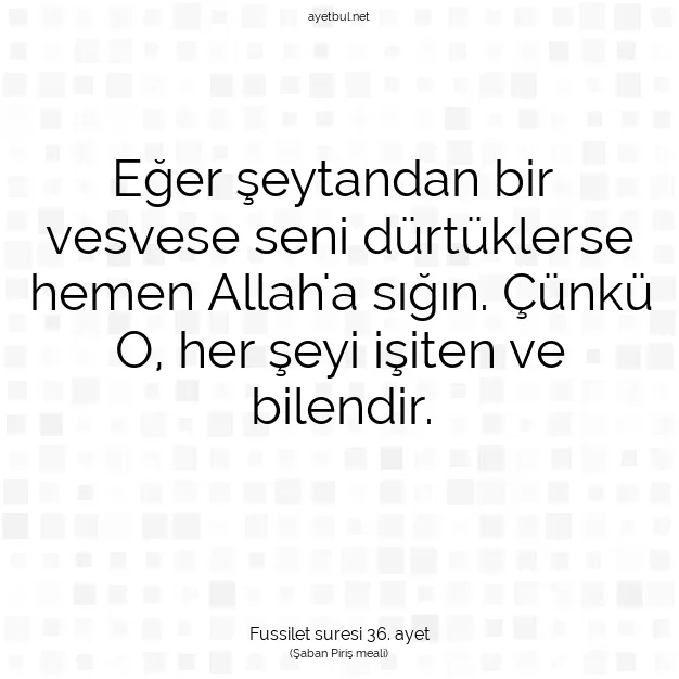 Ayetbul | Kuran Mealleri | Quran | Fussilet suresi 36. ayet