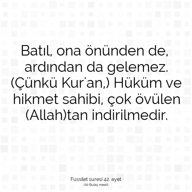 Ayetbul | Kuran Mealleri | Quran | Fussilet suresi 42. ayet