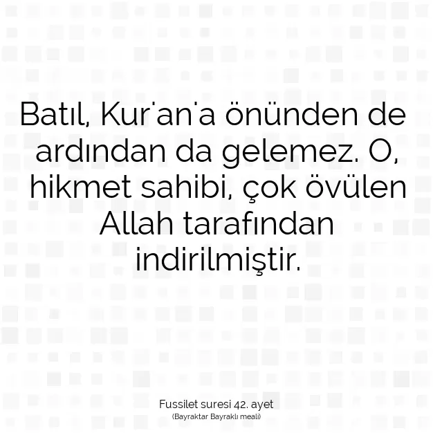 Ayetbul | Kuran Mealleri | Quran | Fussilet suresi 42. ayet