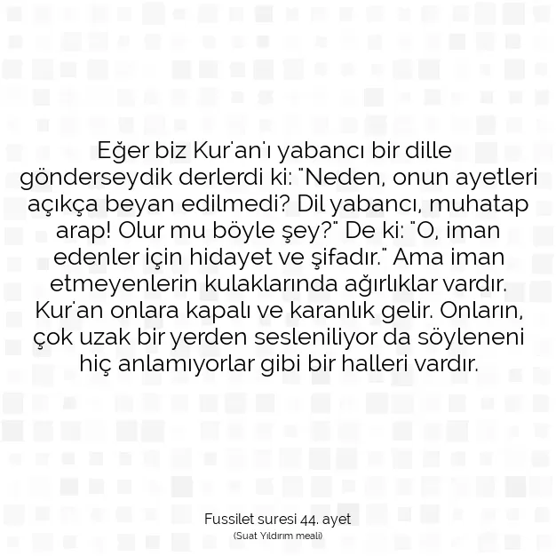 Ayetbul | Kuran Mealleri | Quran | Fussilet suresi 44. ayet