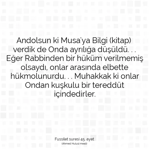 Ayetbul | Kuran Mealleri | Quran | Fussilet suresi 45. ayet