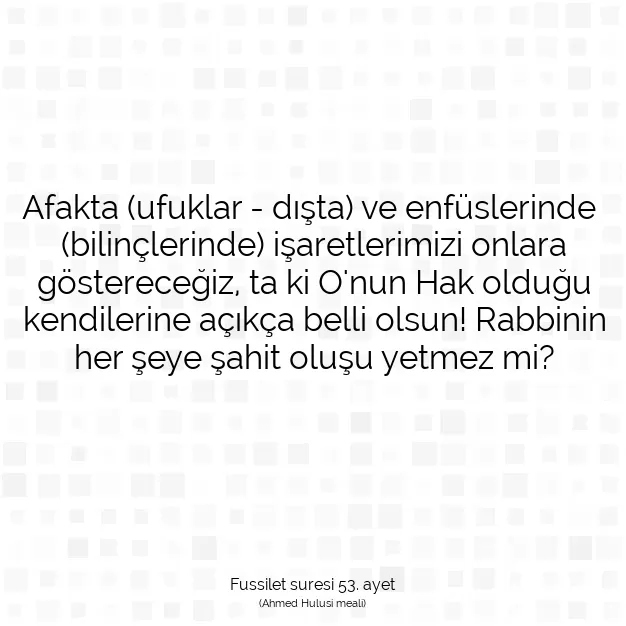 Ayetbul | Kuran Mealleri | Quran | Fussilet suresi 53. ayet