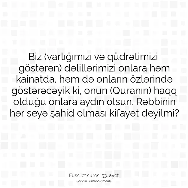 Ayetbul | Kuran Mealleri | Quran | Fussilet suresi 53. ayet