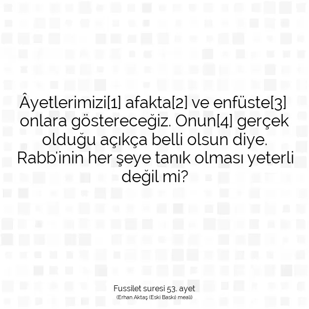 Ayetbul | Kuran Mealleri | Quran | Fussilet suresi 53. ayet