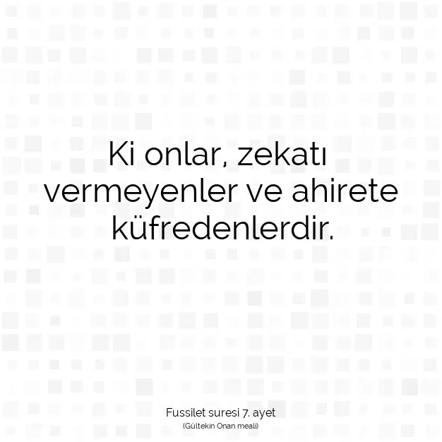 Ayetbul | Kuran Mealleri | Quran | Fussilet suresi 7. ayet