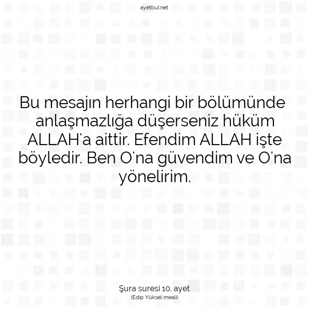 Ayetbul | Kuran Mealleri | Quran | Şura suresi 10. ayet