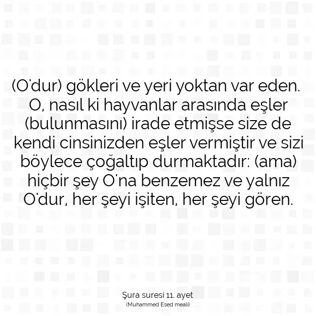 Ayetbul | Kuran Mealleri | Quran | Şura suresi 11. ayet