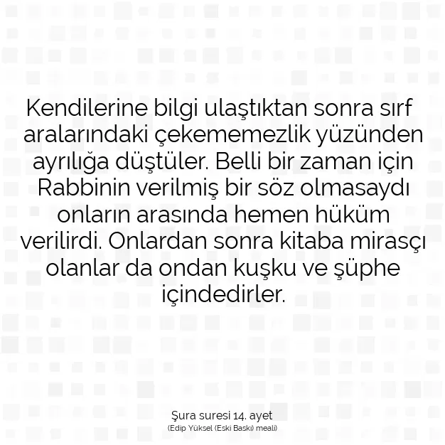 Ayetbul | Kuran Mealleri | Quran | Şura suresi 14. ayet