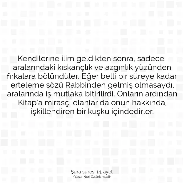 Ayetbul | Kuran Mealleri | Quran | Şura suresi 14. ayet