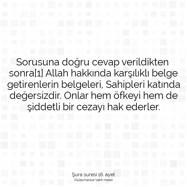 Ayetbul | Kuran Mealleri | Quran | Şura suresi 16. ayet