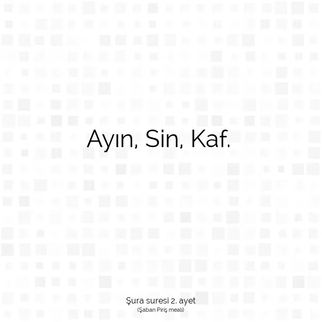 Ayetbul | Kuran Mealleri | Quran | Şura suresi 2. ayet