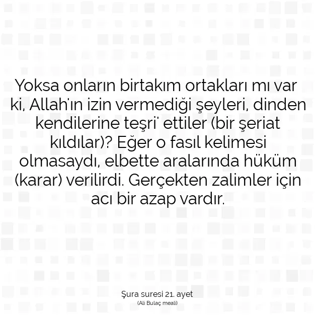 Ayetbul | Kuran Mealleri | Quran | Şura suresi 21. ayet