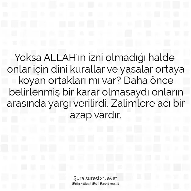 Ayetbul | Kuran Mealleri | Quran | Şura suresi 21. ayet