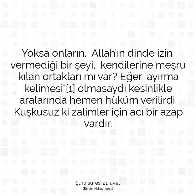 Ayetbul | Kuran Mealleri | Quran | Şura suresi 21. ayet