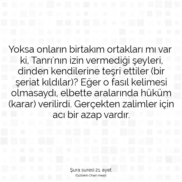 Ayetbul | Kuran Mealleri | Quran | Şura suresi 21. ayet