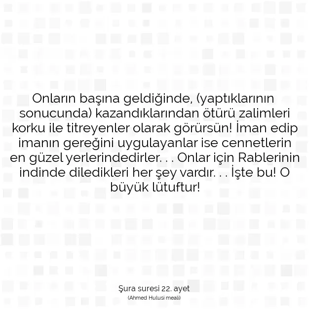 Ayetbul | Kuran Mealleri | Quran | Şura suresi 22. ayet