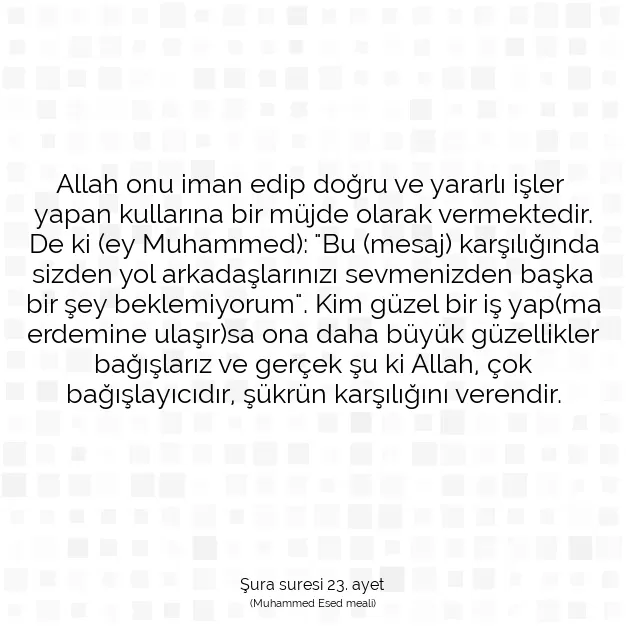 Ayetbul | Kuran Mealleri | Quran | Şura suresi 23. ayet