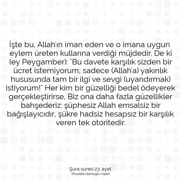 Ayetbul | Kuran Mealleri | Quran | Şura suresi 23. ayet