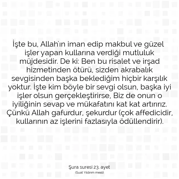 Ayetbul | Kuran Mealleri | Quran | Şura suresi 23. ayet