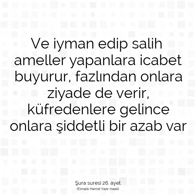 Ayetbul | Kuran Mealleri | Quran | Şura suresi 26. ayet