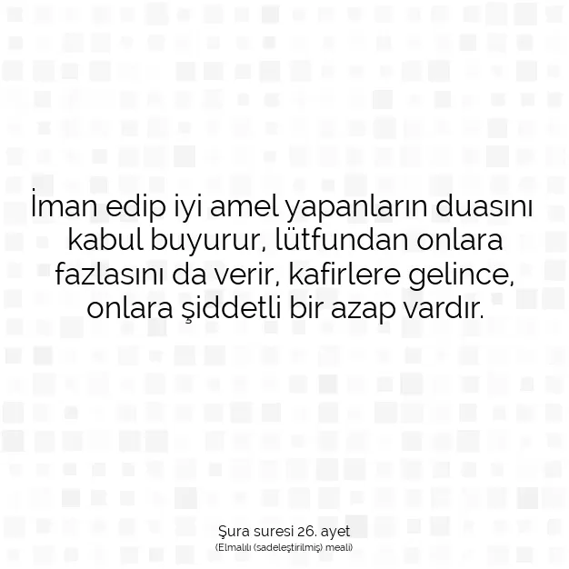 Ayetbul | Kuran Mealleri | Quran | Şura suresi 26. ayet