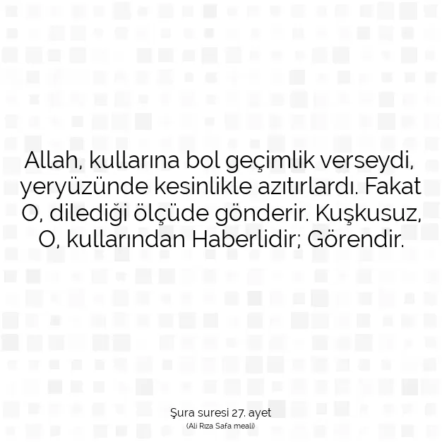 Ayetbul | Kuran Mealleri | Quran | Şura suresi 27. ayet