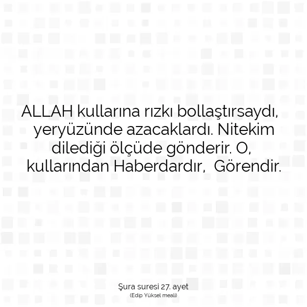 Ayetbul | Kuran Mealleri | Quran | Şura suresi 27. ayet