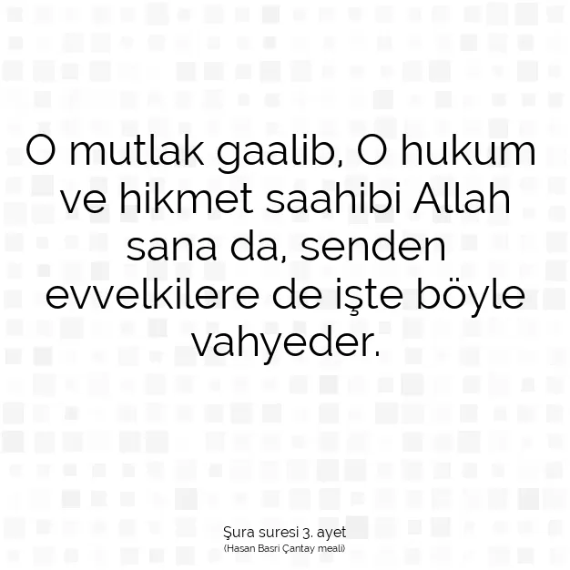 Ayetbul | Kuran Mealleri | Quran | Şura suresi 3. ayet