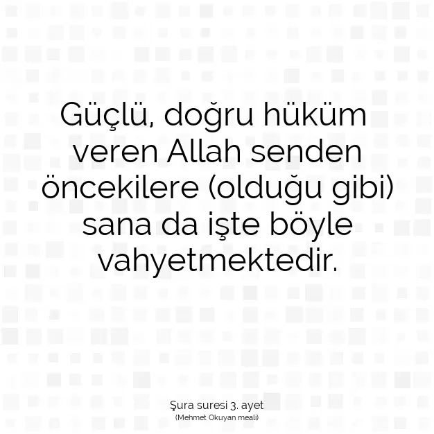 Ayetbul | Kuran Mealleri | Quran | Şura suresi 3. ayet