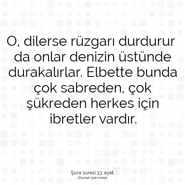 Ayetbul | Kuran Mealleri | Quran | Şura suresi 33. ayet