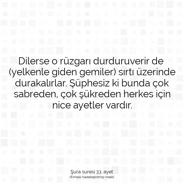 Ayetbul | Kuran Mealleri | Quran | Şura suresi 33. ayet