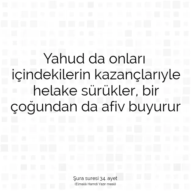 Ayetbul | Kuran Mealleri | Quran | Şura suresi 34. ayet